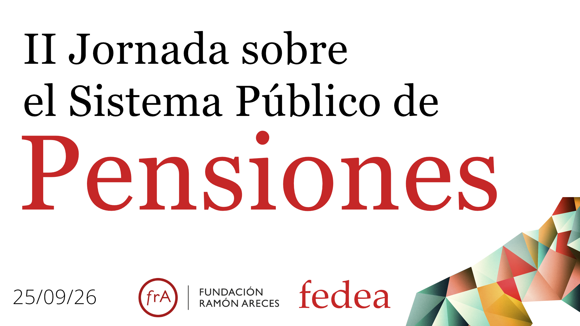 Streaming II Jornada sobre el Sistema Público de Pensiones
